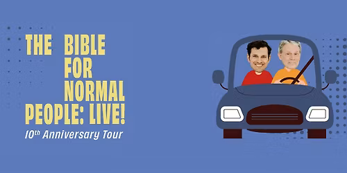 The Bible for Normal People: LIVE in AUSTIN!