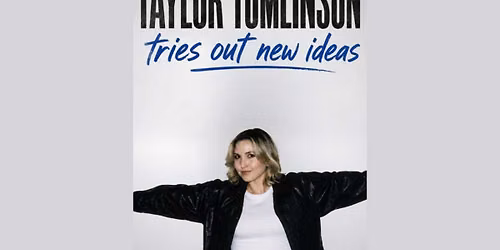 Taylor Tomlinson — Punch Line Comedy Club - Sacramento