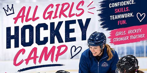 All Girls Ice Hockey Skills Camp