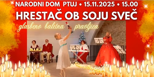 HRESTA\u010c ob soju sve\u010d \u2022 PTUJ