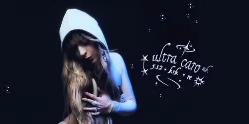 ultra caro {PC music \u22c6 UK} \u2661 5.12 \u2661 klub RE