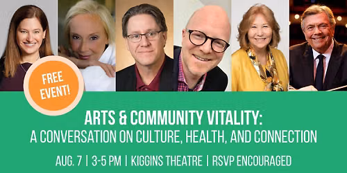 Arts & Community Vitality: A Conversation on Culture, Health, and Connection