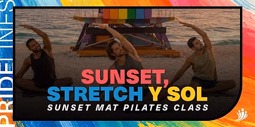 Pridelines\u2019 Hermanos del Sol Presents: Sunset, Stretch y Sol
