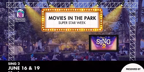 Movies in the Park - Sing 2: June 16