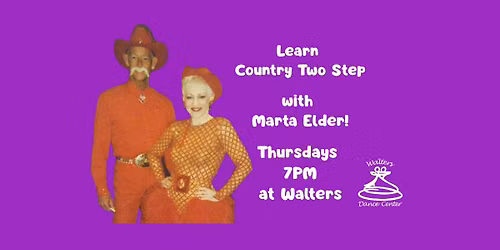 Learn Country Two Step on Thursdays with Marta!