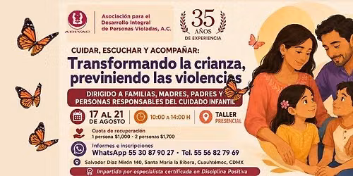 Transformando la crianza, previniendo las violencias