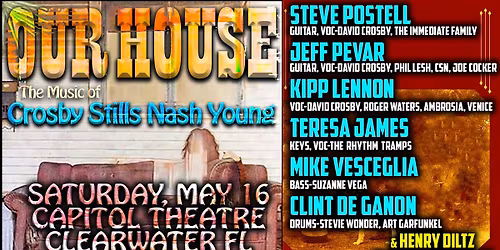 Our House: The Music of Crosby, Stills, Nash & Young