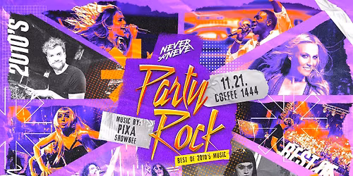 Party Rock \u2718 Never Say Never - Best Hits of 2010\u2019s | COFFEE 1444 | 11.21.