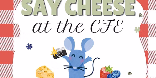 Say Cheese