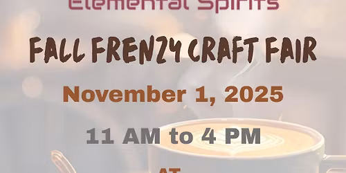 Elemental Spirits FALL FRENZY CRAFT FAIR