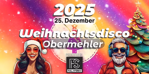 Gro\u00dfe Weihnachtsdisco 2025 Fuhrmannschenke Obermehler \/ 8 Acts\/ 2 Floors \/ Party \/ Full Stereo