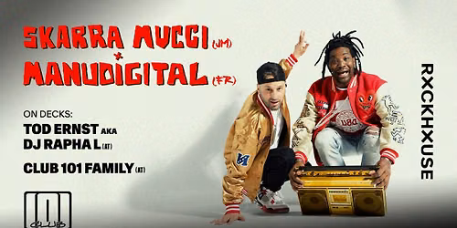 SKARRA MUCCI x MANUDIGITAL \u2022 Club 101 \u2022 Rockhouse Salzburg