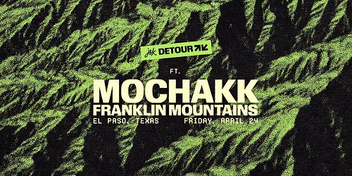 J&K Detour \u2013 Into the Franklin Mountains ft. Mochakk