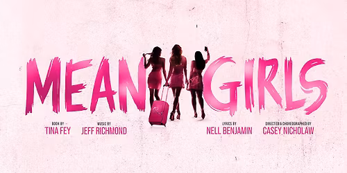 Mean Girls Live at Opera House Manchester