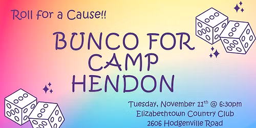 Bunco fundraiser for Camp Hendon