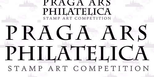Prague Ars Philatelica \u2013 stamp art competition