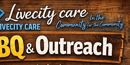 LiveCity Care Community BBQ and Outreach 