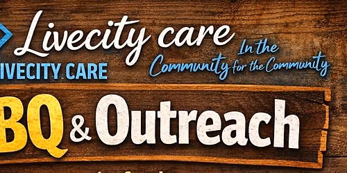 LiveCity Care Community BBQ and Outreach