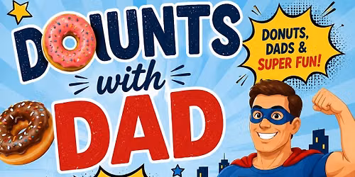 Dounts with Dad! 