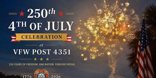 250th 4th of July Celebration 