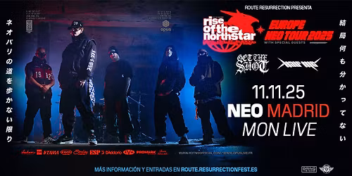 Route Resurrection: Rise of the Northstar (Madrid, 2025)