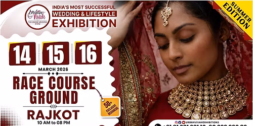 URBAN VIVAH – SUMMER GLAM EXPO - RAJKOT (MARCH 2026)