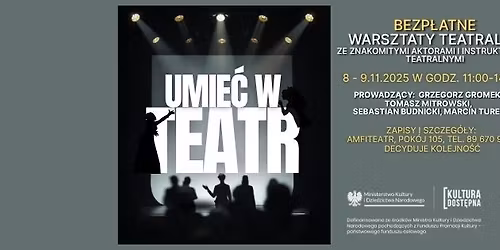 Umie\u0107 w teatr - WARSZTATY TEATRALNE