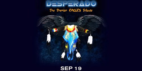 Desperado: A Tribute to the Eagles
