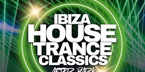 IBIZA HOUSE TRANCE CLASSICS - AFTER DARK