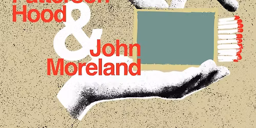 Patterson Hood & John Moreland