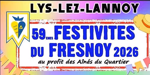 59\u00e8mes Festivit\u00e9s du Fresnoy \u00e0 Lys Lez Lannoy