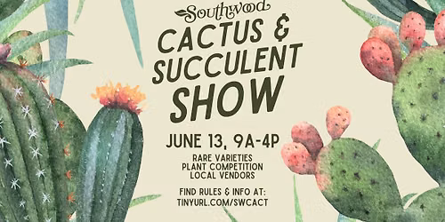 Southwood Cactus & Succulent Show