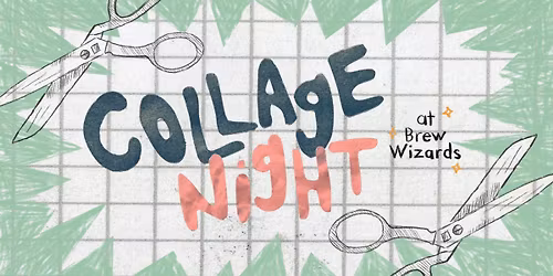 Collage Night With Tess 