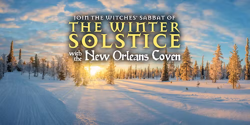 The Winter Solstice: A Witches' Sabbat!