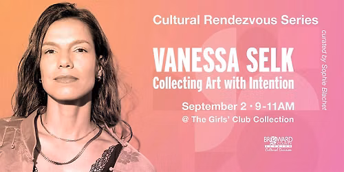 Cultural Rendezvous #7 with Vanessa Selk