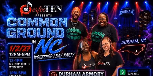 PerfecTEN Presents: Day Party w\/Common Ground in NC