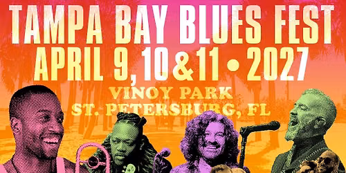 Tampa Bay Blues Festival: Trombone Shorty JJ Grey and Mofro & Tab Benoit - 3 Day Pass