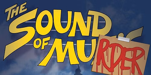 The Sound of M**der - Streetsboro High School FALL PLAY