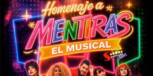 Homenaje a Mentiras el musical