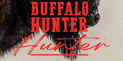 Summer Scares Book Discussion: The Buffalo Hunter Hunter