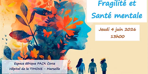 Forum "Fragilit\u00e9 et sant\u00e9 mentale"