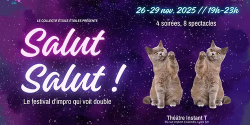 Salut Salut - Le festival d\u2019impro qui voit double