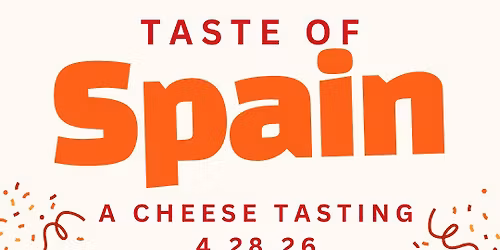 Taste of Spain: Spanish Cheese Class