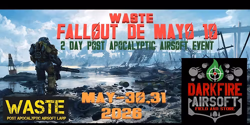 Fallout De Mayo 10 (Hosted by WASTE)
