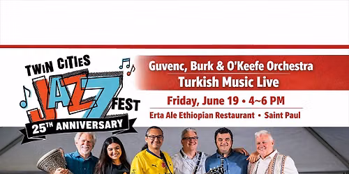 Guvenc, Burk & O'Keefe Orchestra at the Twin Cities Jazz Festival