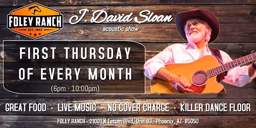 J. David Sloan Acoustic Show at Foley Ranch!