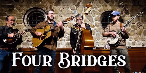 FOUR BRIDGES