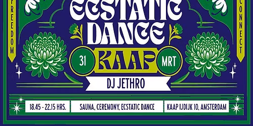 Ecstatic Dance Kaap Amsterdam: DJ Jethro 31th march