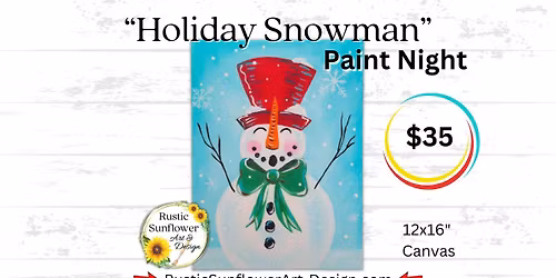 Holiday Snowman Paint Night at Mohawk Lanes