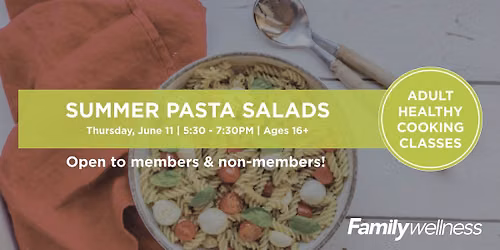 Summer Pasta Salads